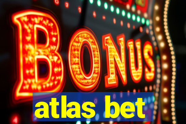 atlas bet